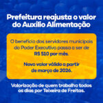 Prefeitura de Teixeira de Freitas reajusta valor do Auxílio Alimentação dos servidores efetivos municipais